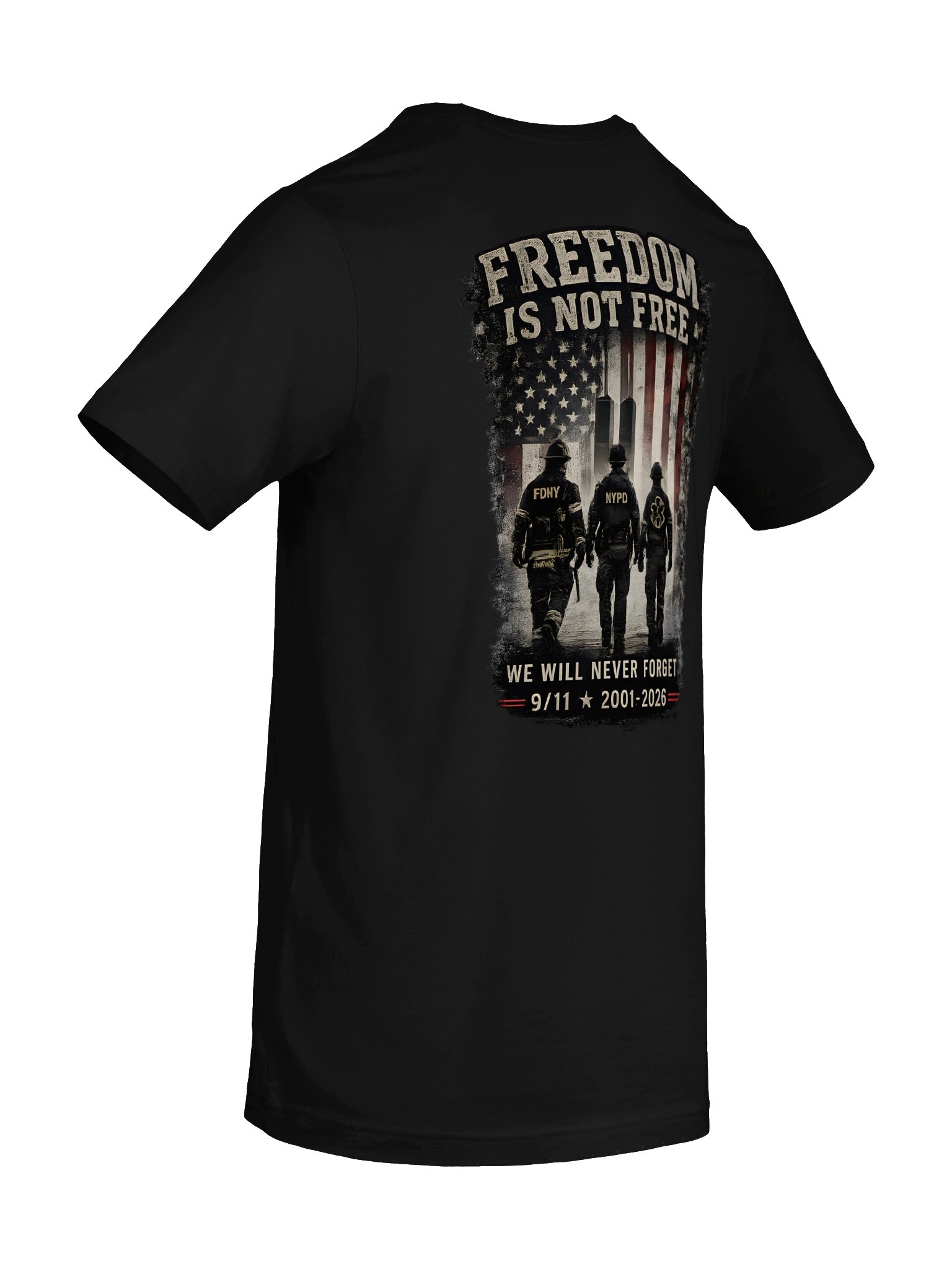 Freedom Is Not Free 9/11 Shirt, Never Forget 2001–2026 Patriotic First Responder Tribute Tee product image (84)