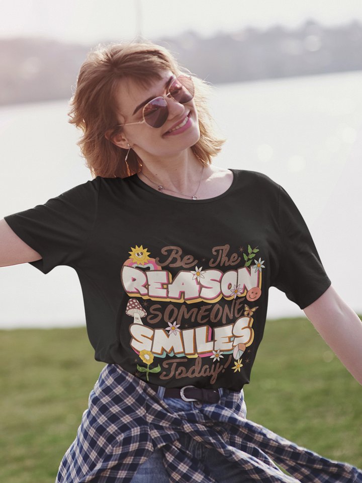 Be The Reason Someone Smiles Today – Spreading Kindness Unisex T-Shirt product image (2)