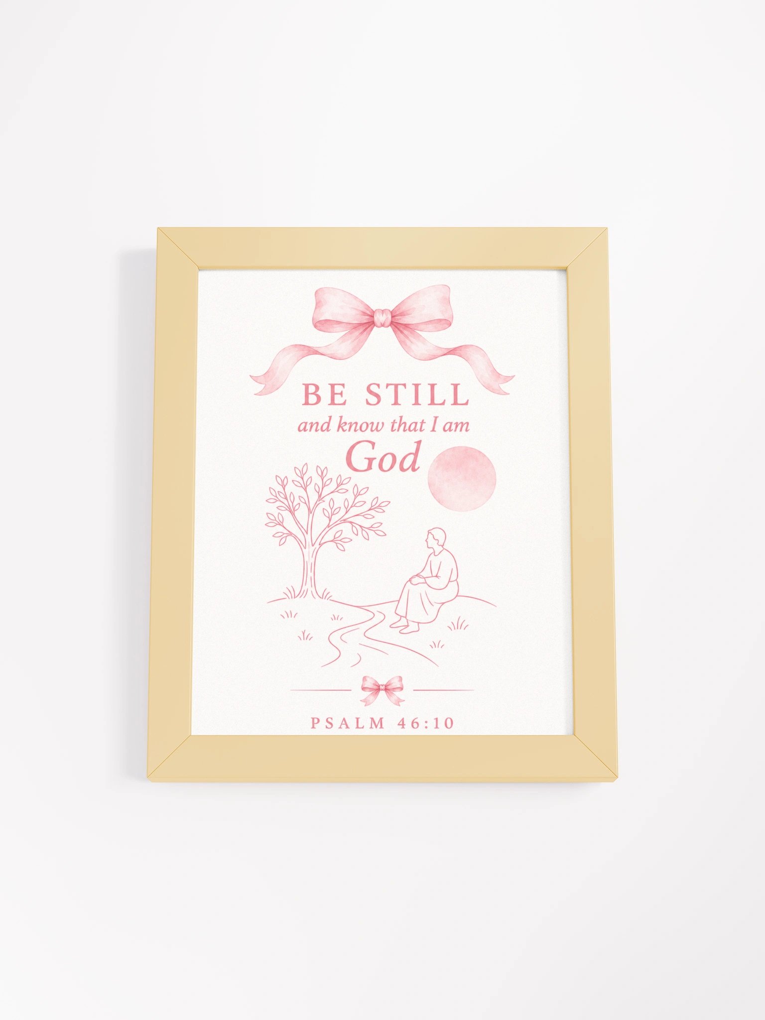 Be Still And Know That I Am God Psalm 46:10 Faith | Pink Coquette Framed Christian Wall Art product image (1)