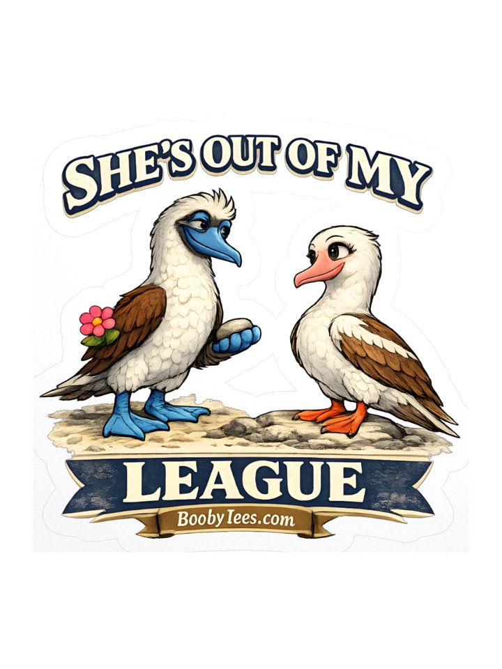 She's Out of My League Sticker product image (3)