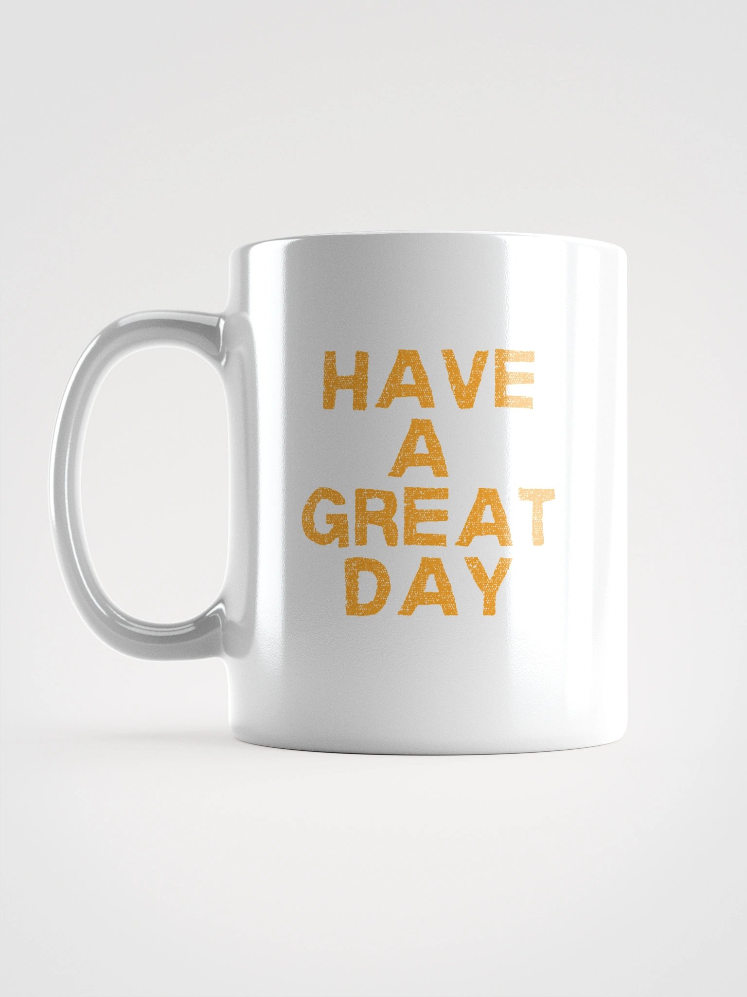 HAVE A GREAT DAY MUG product image (18)