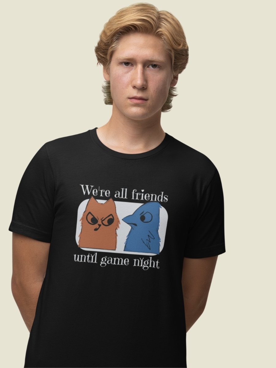 Root Game Night Shirt for Board Gamers, We're All Friends Until Game Night, Eyrie Dynasty & Marquis de Cat *unofficial product image (1)
