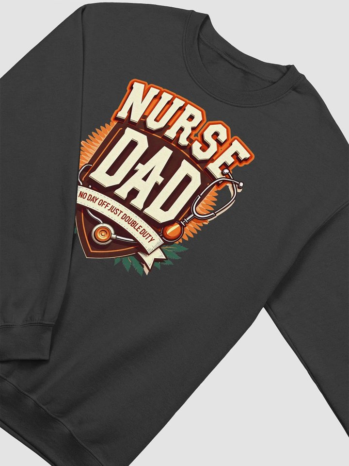 Double Duty Nurse Dad Crewneck Sweatshirt product image (23)