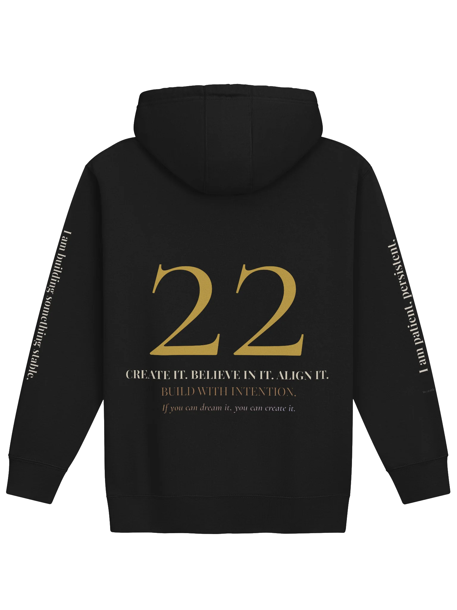 22 — Create • Believe • Align Hoodie product image (2)