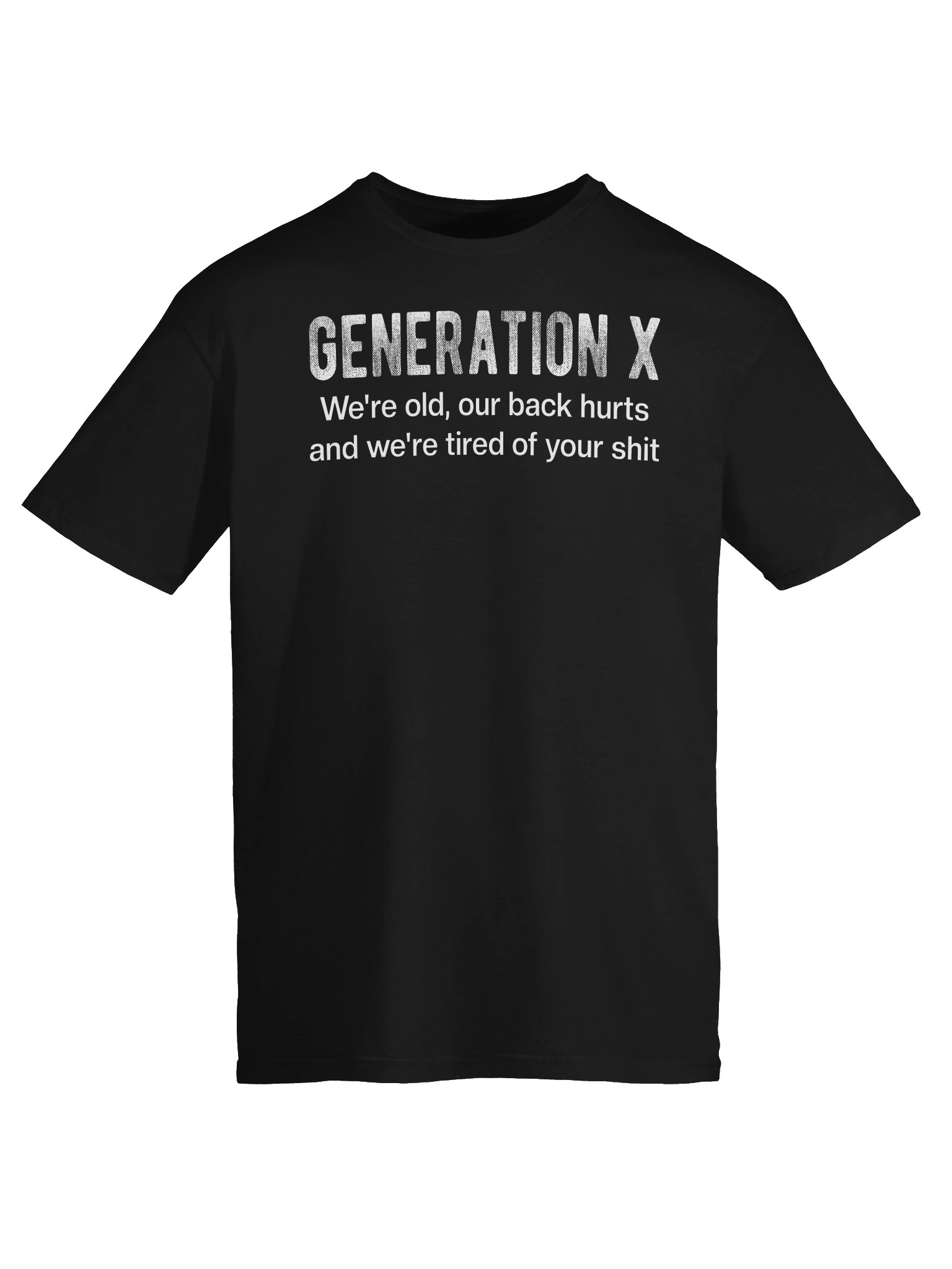 Generation X Back Pain Humor Tee product image (41)