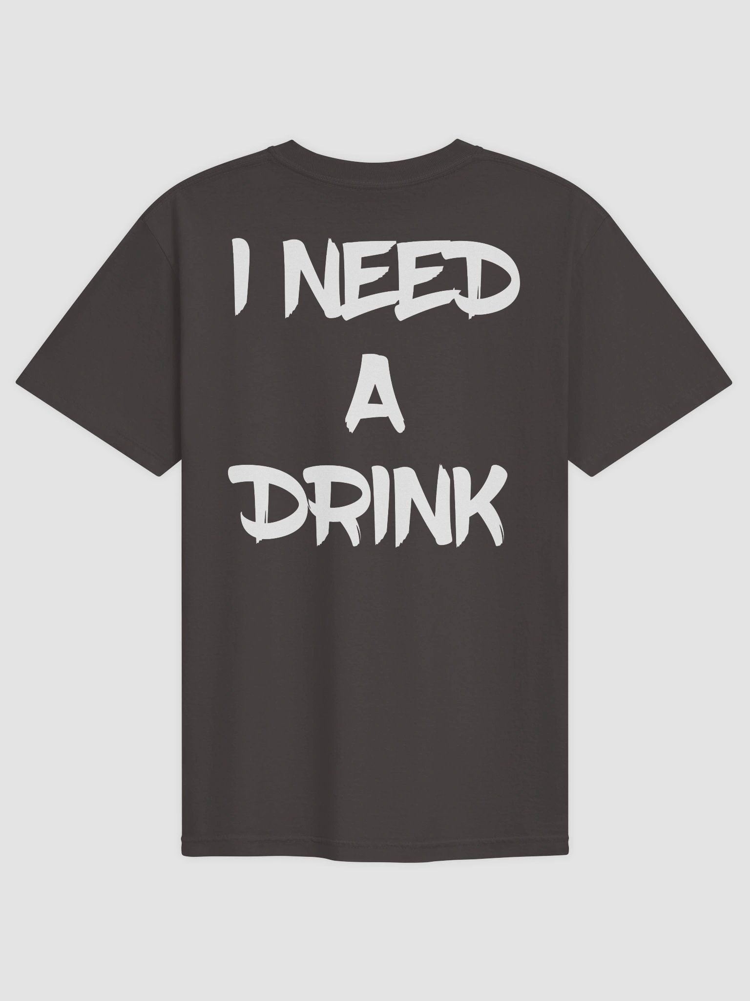I NEED A DRINK Salty Shirt product image (19)