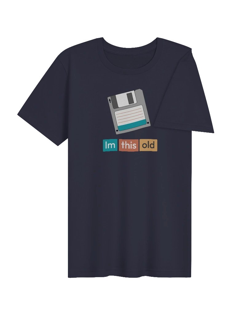 Im this old Unisex Tee product image (4)