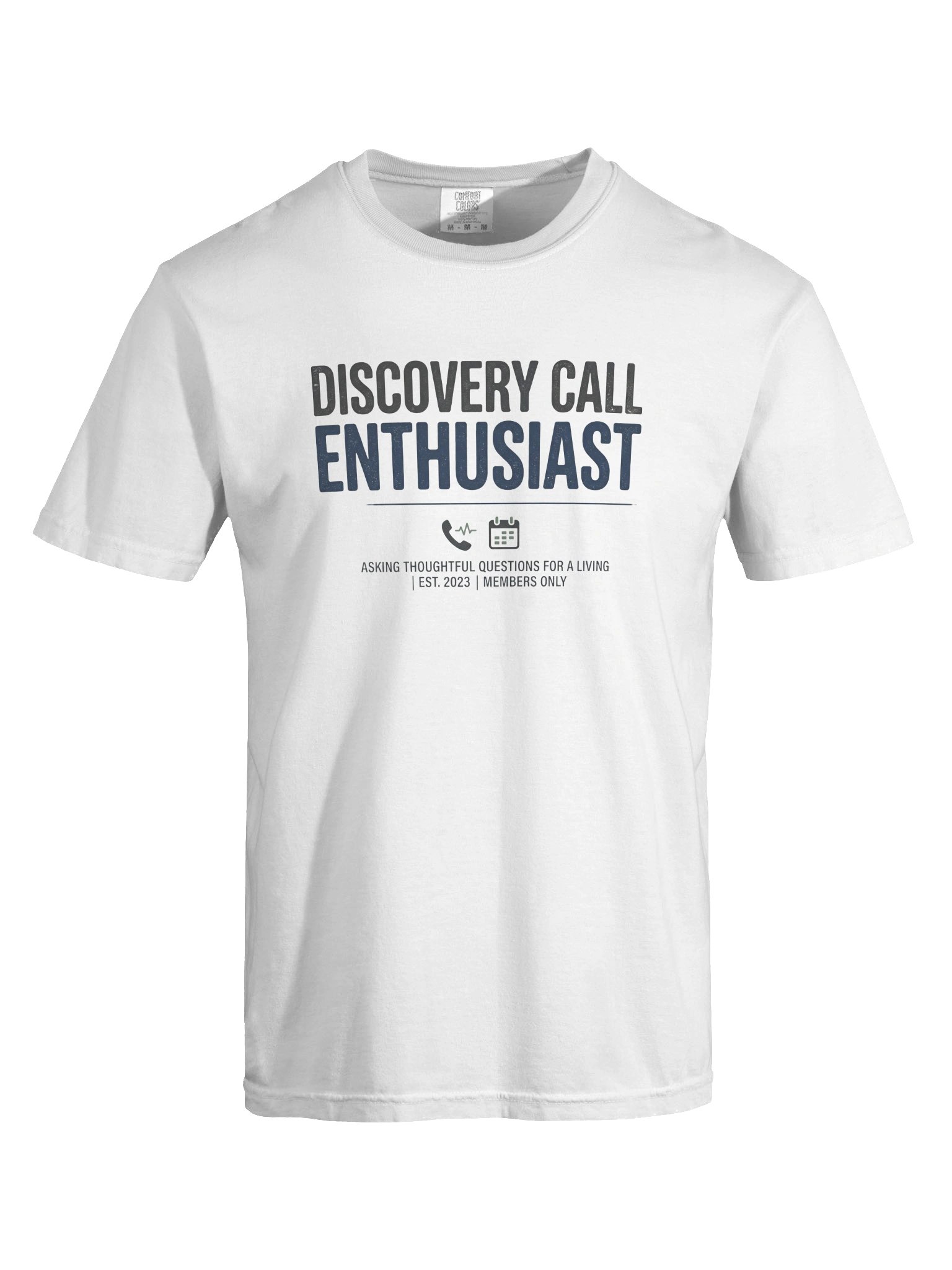 Discovery Call Enthusiast Tee product image (54)