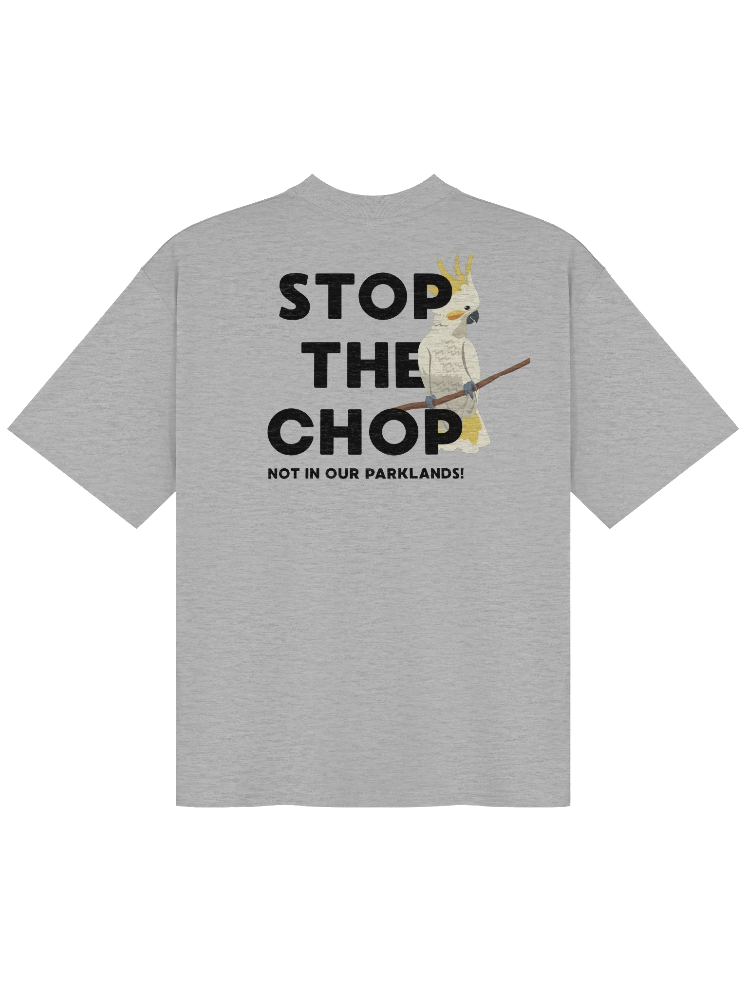 STOP THE CHOP | SC Cockatoo (Black Print) | Premium Organic Oversized T-Shirt product image (1)