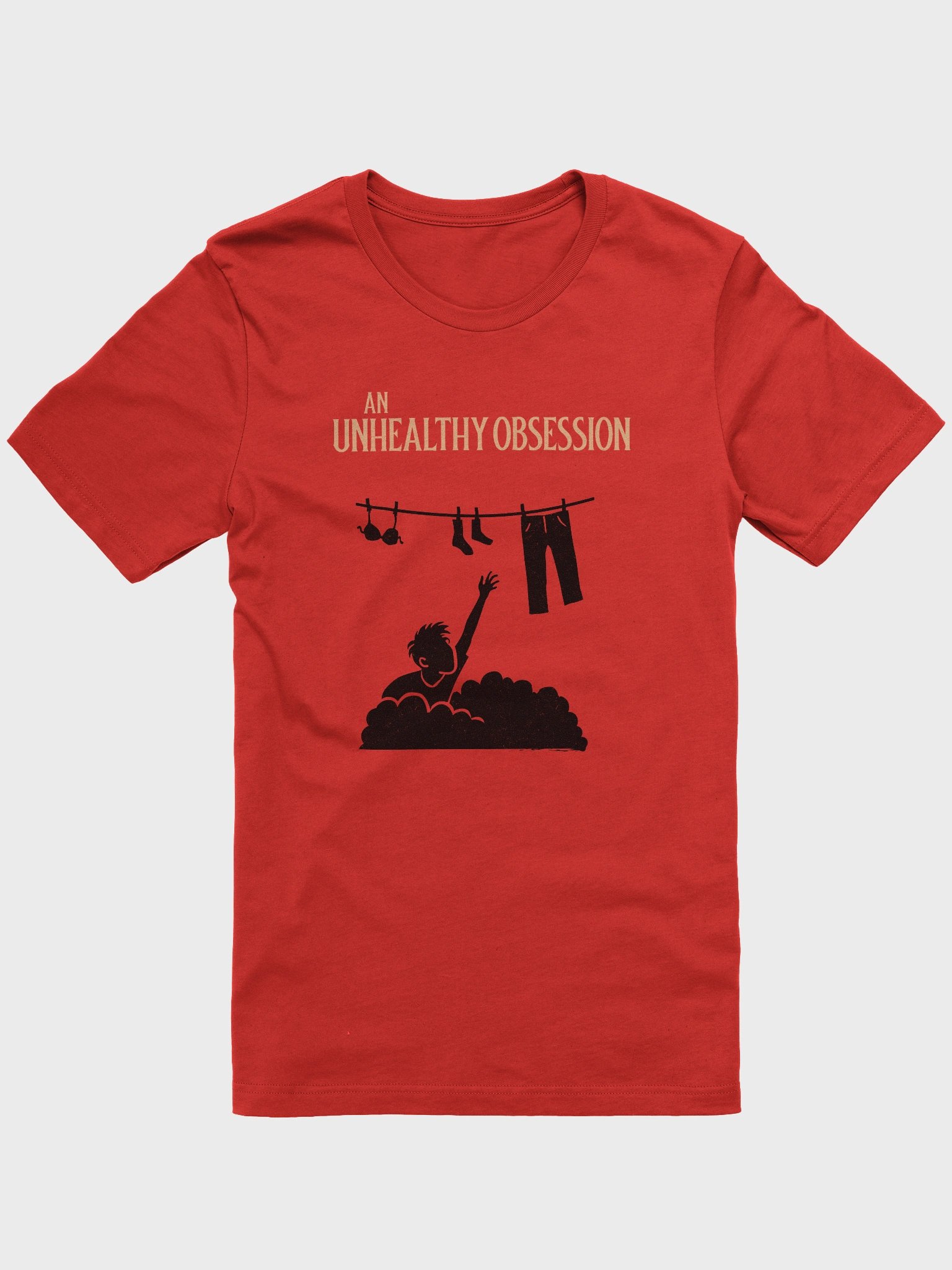 An Unhealthy Obsession Bella+Canvas Supersoft T-Shirt product image (1)