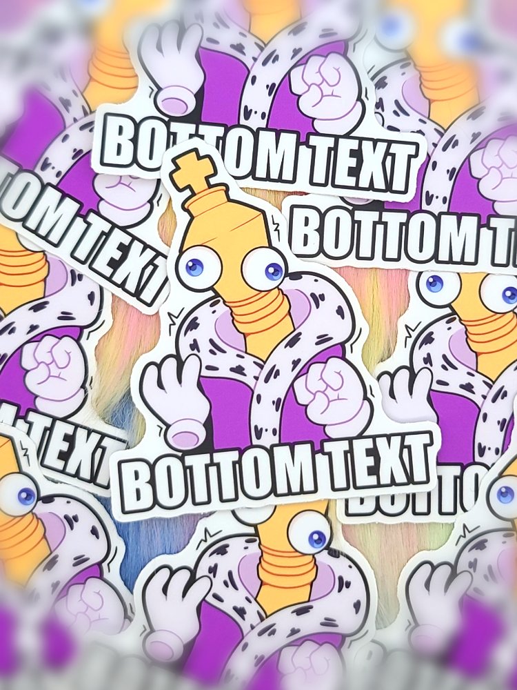 BOTTOM TEXT | Sticker product image (1)