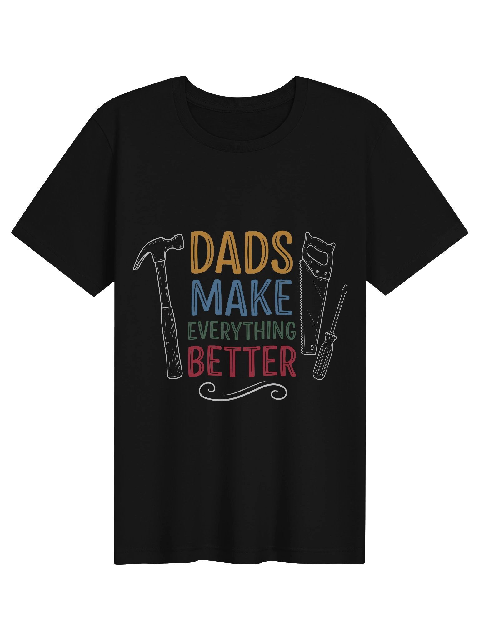 Dads Make Everything Better Tee product image (5)