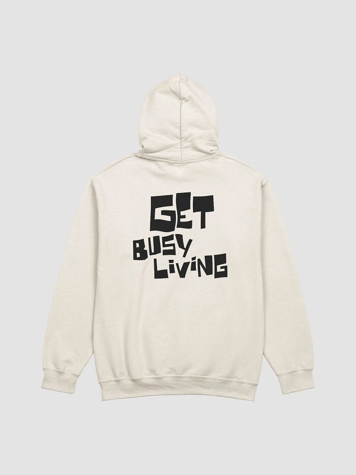 Get Busy Living Lifestyle Clothing Hoodie product image (2)
