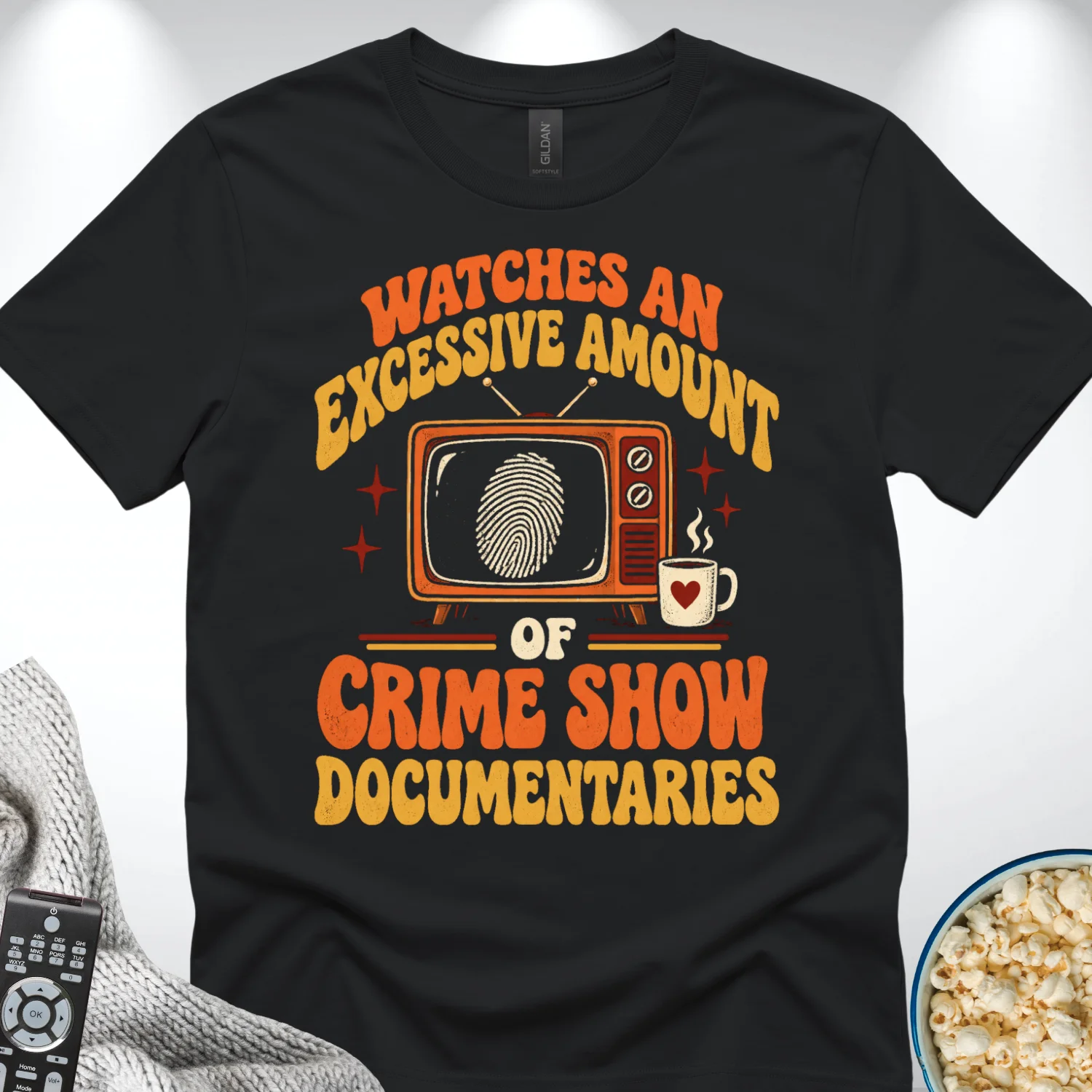 Watches an Excessive Amount of Crime Show Documentaries T-Shirt product image (2)