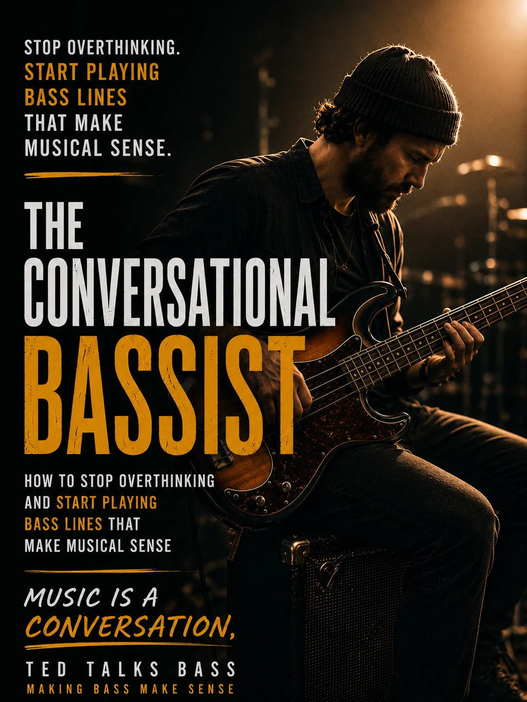 The Conversational Bassist: How to Stop Overthinking and Start Playing Music That Makes Sense product image (2)