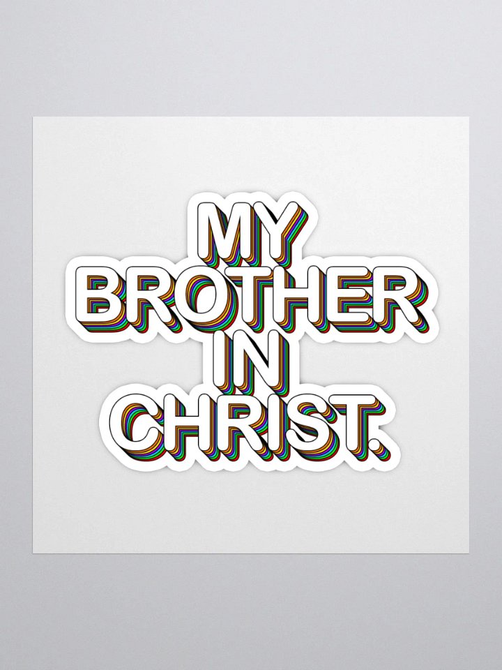 'My Brother In Christ' Sticker product image (1)