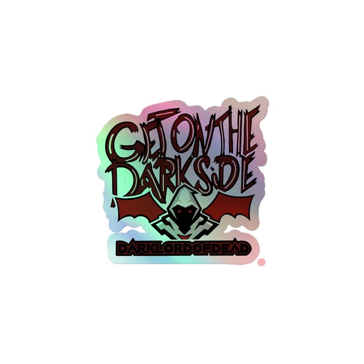 Darks get on the dark side Holo-Sticker product image (1)