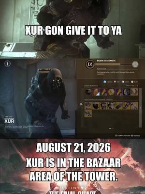 Xur's Location & Wares - Destiny 2 -  August 21, 2026 #Xur #Destiny2 #Bungie #GamingOnTikTok #Guide