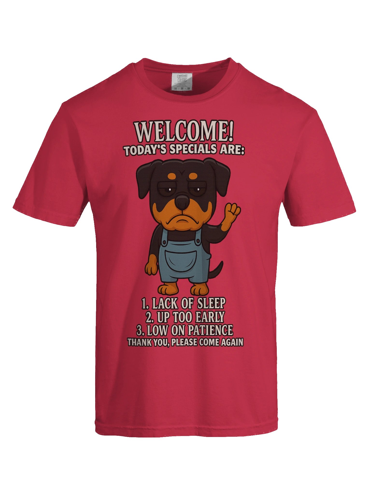 Grumpy Rottie Grumpy Rottweiler Welcome T-Shirt | Rottweiler Store