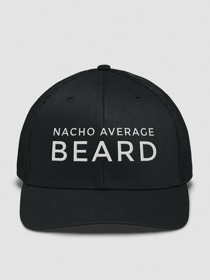 Nacho Average Beard Trucker Cap (White Embroidery) product image (1)