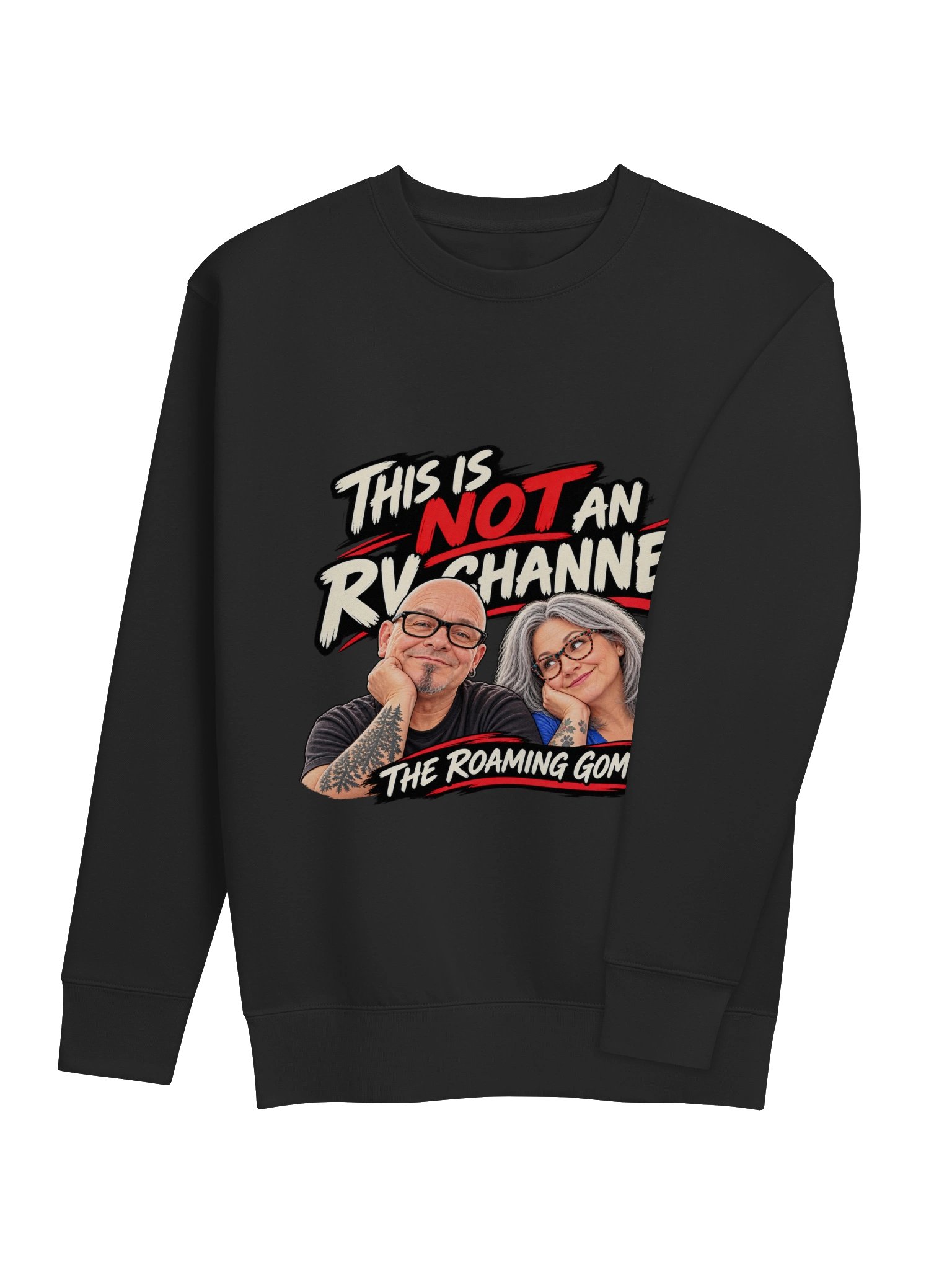 The Roaming Gomes “This Is Not an RV Channel” Sweatshirt product image (4)