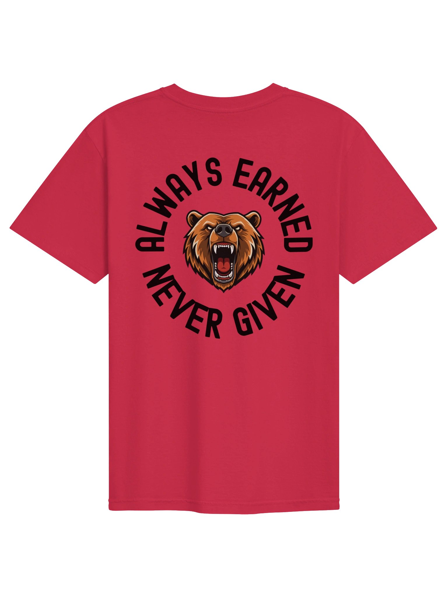Always Earned. Never Given. product image (6)