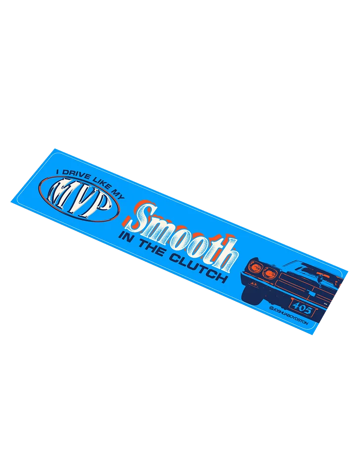 Smooth in the Clutch Bumper Sticker product image (1)