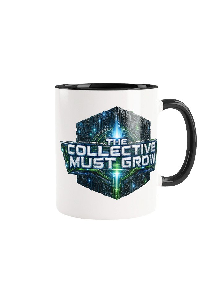 The Collective Must Grow – Mug product image (6)