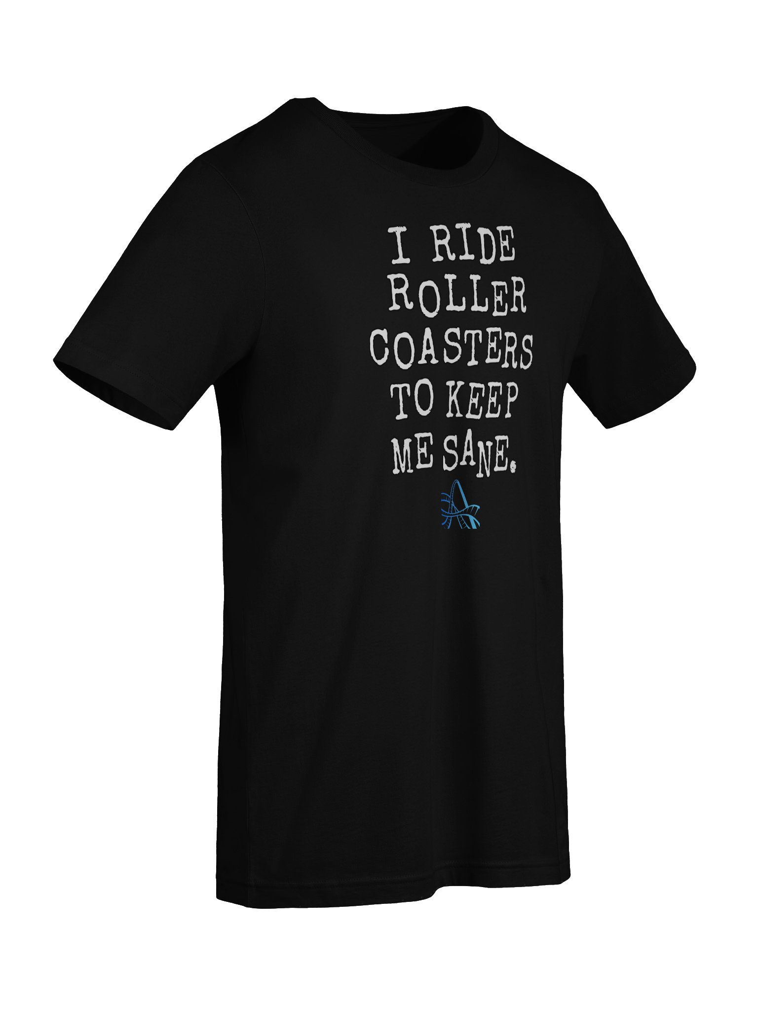 Roller Coasters Keep Me Sane product image (73)