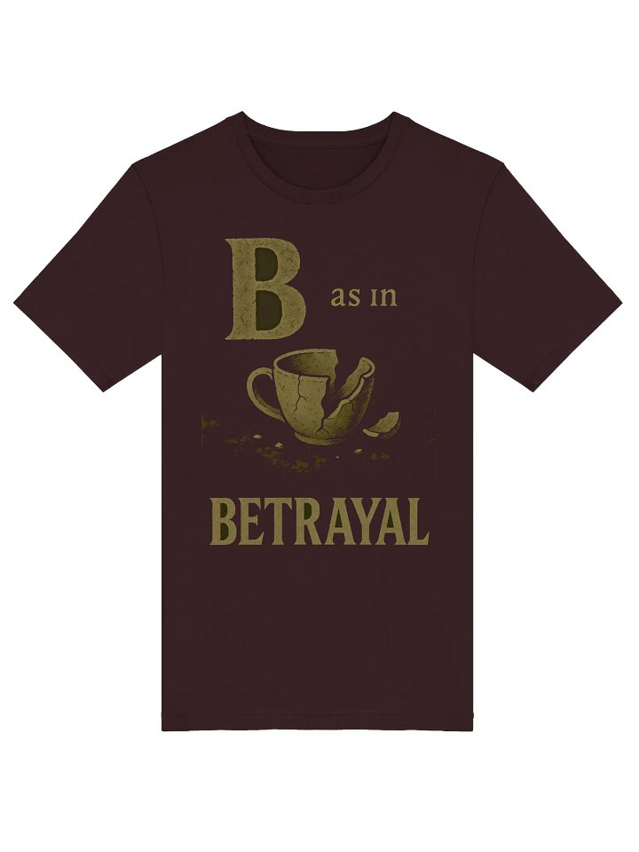 B as in betrayal super soft t-shirt by dark alphabet product image (1)