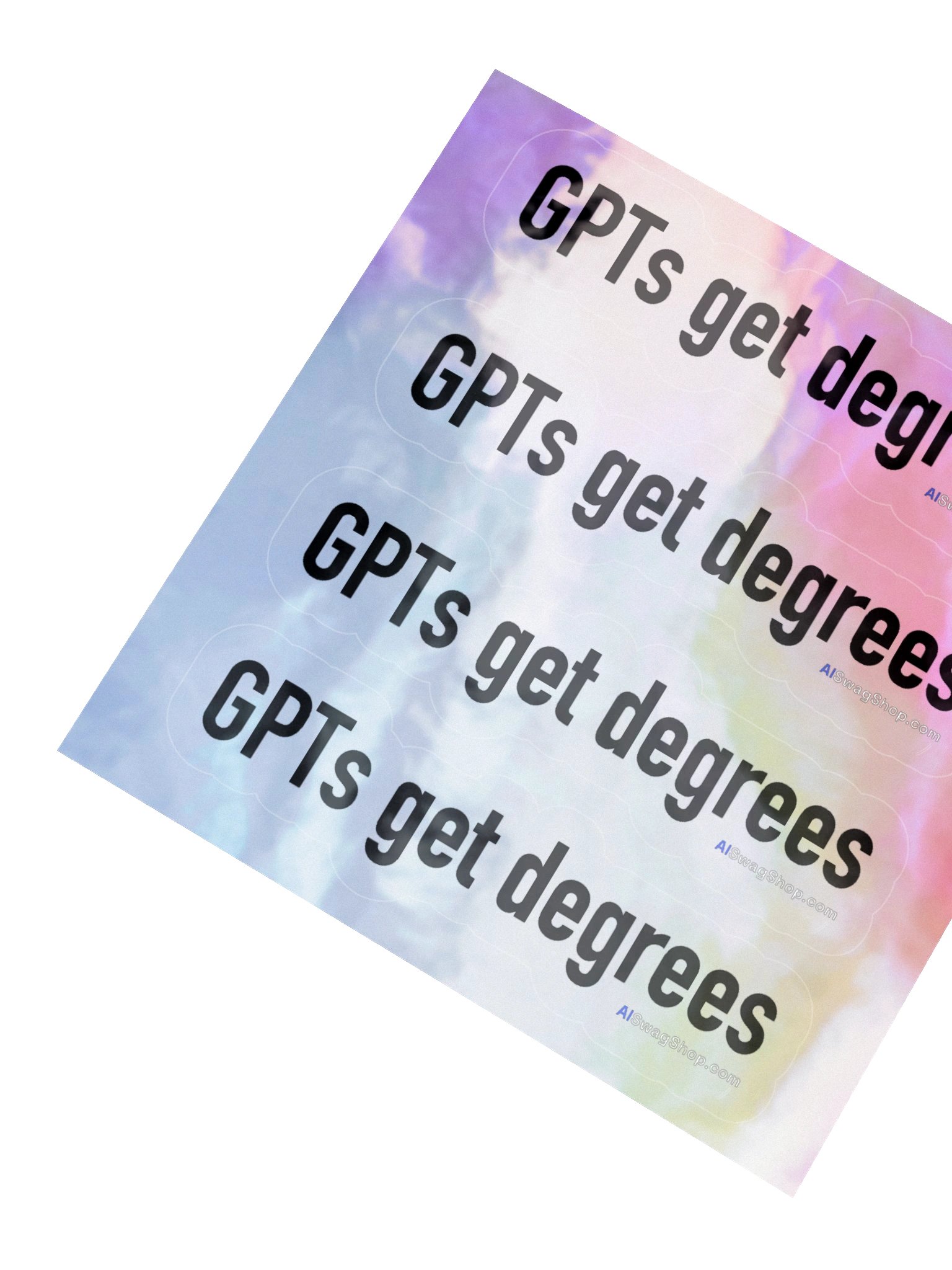 GPTs Get Degrees Holofoil Sticker Sheet product image (2)