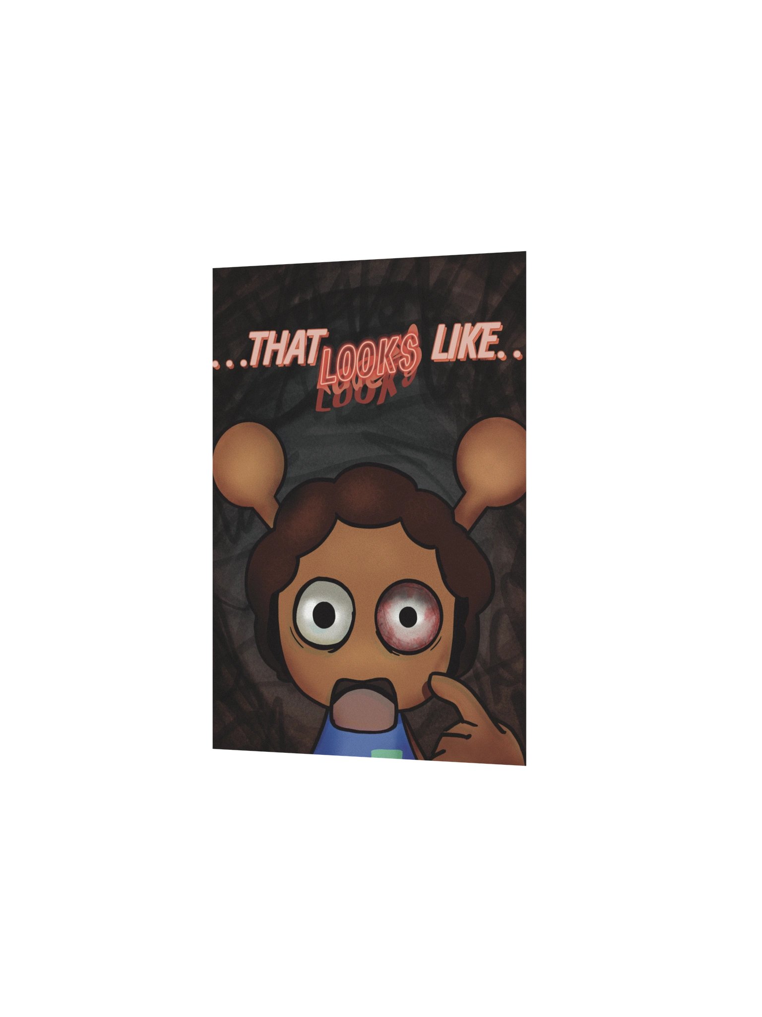 That Looks Like Pinkeye Poster product image (2)