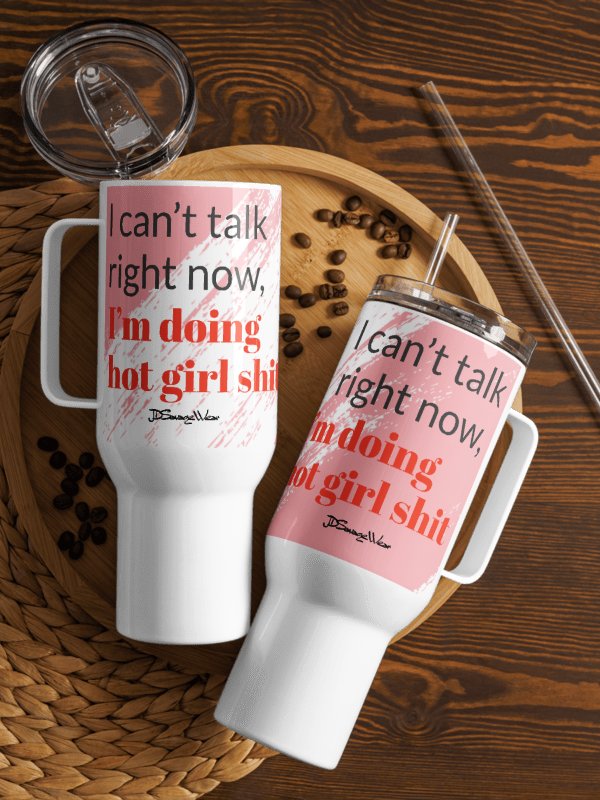 Hot Girl Shit 40oz Travel Mug product image (1)