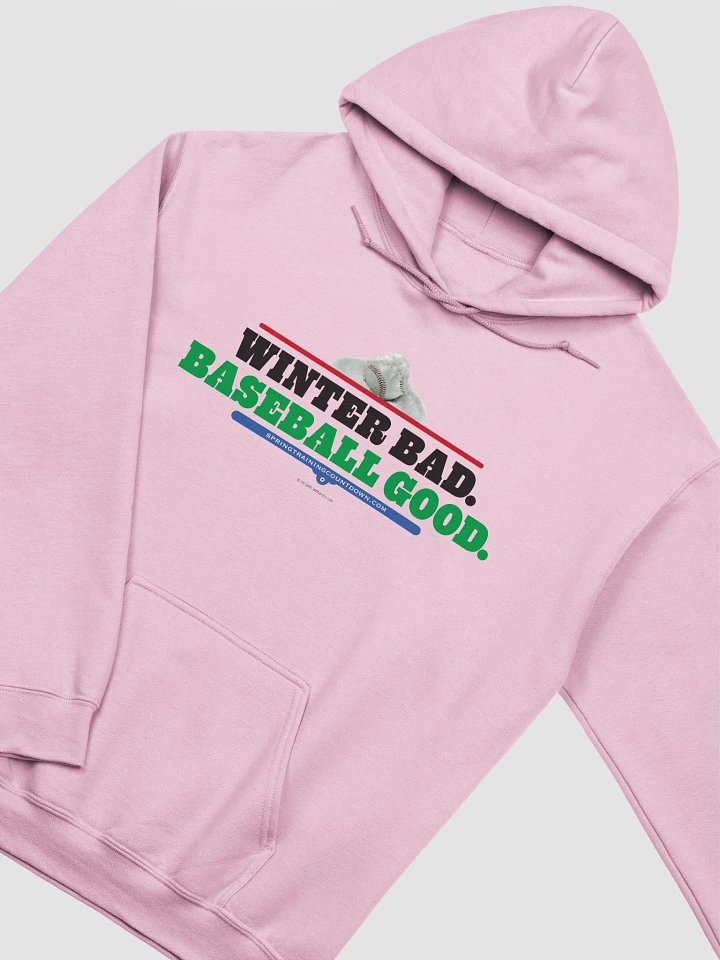 Winter Bad Baseball Good Hoodie product image (6)