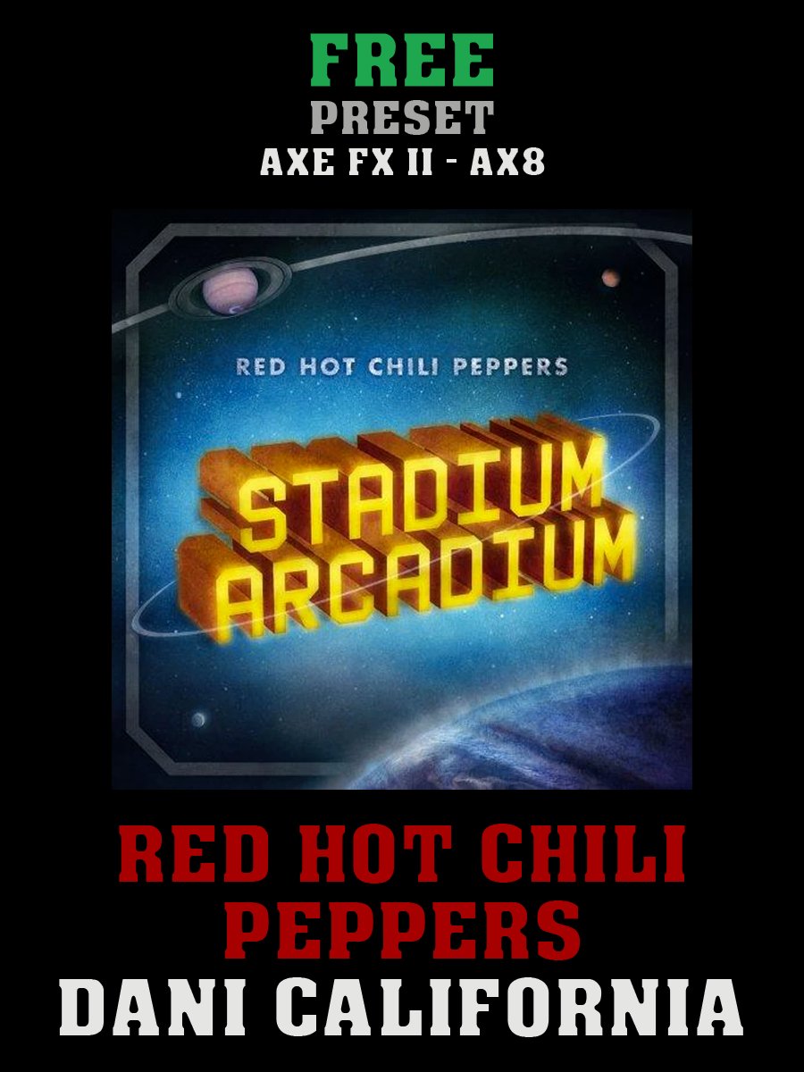 Red Hot Chili Peppers - Dani California | Free Preset | Axe FX II - AX8 product image (1)