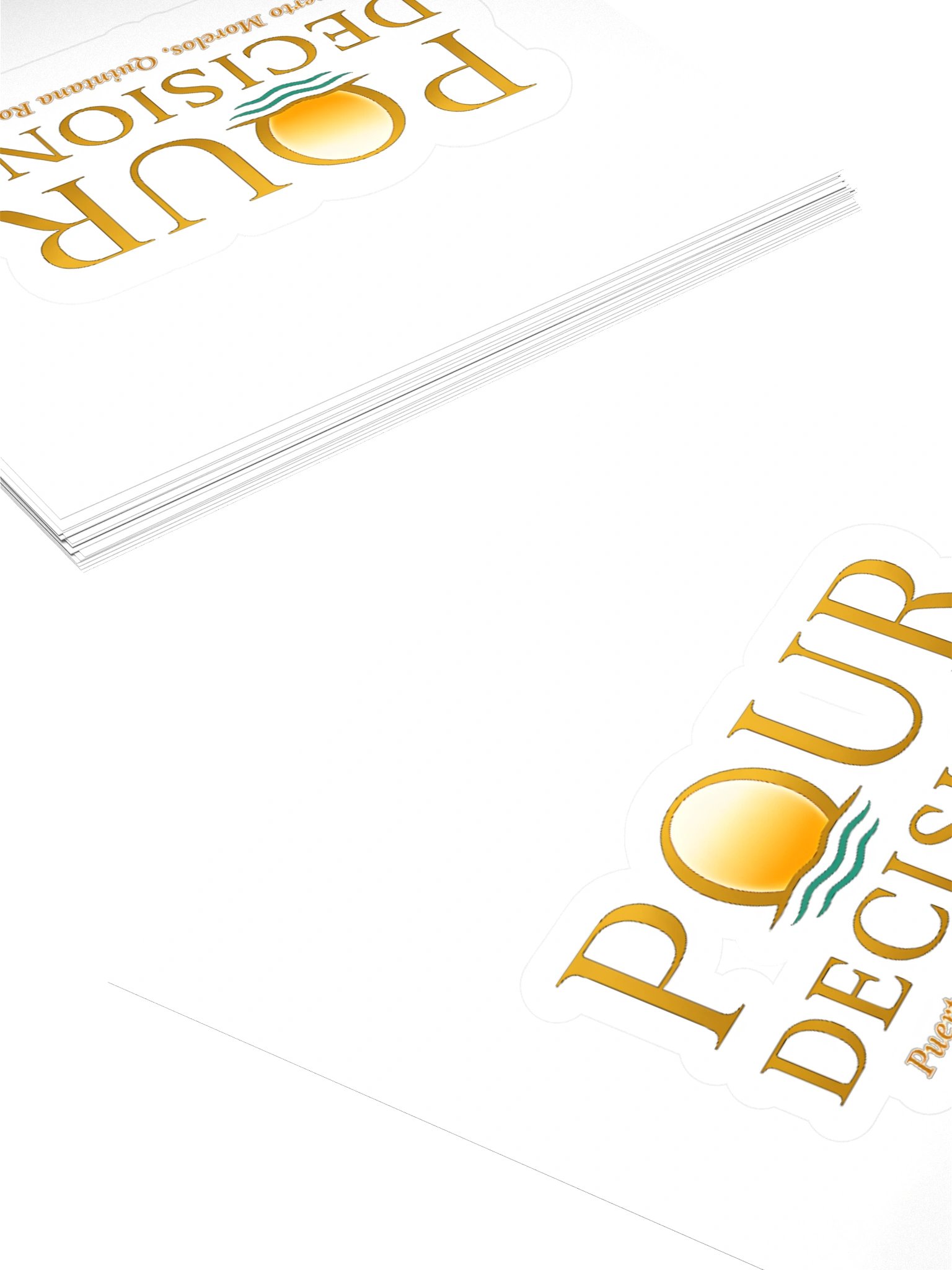 Pour Decisions Puerto Morelos, Quintana Roo Sticker product image (4)