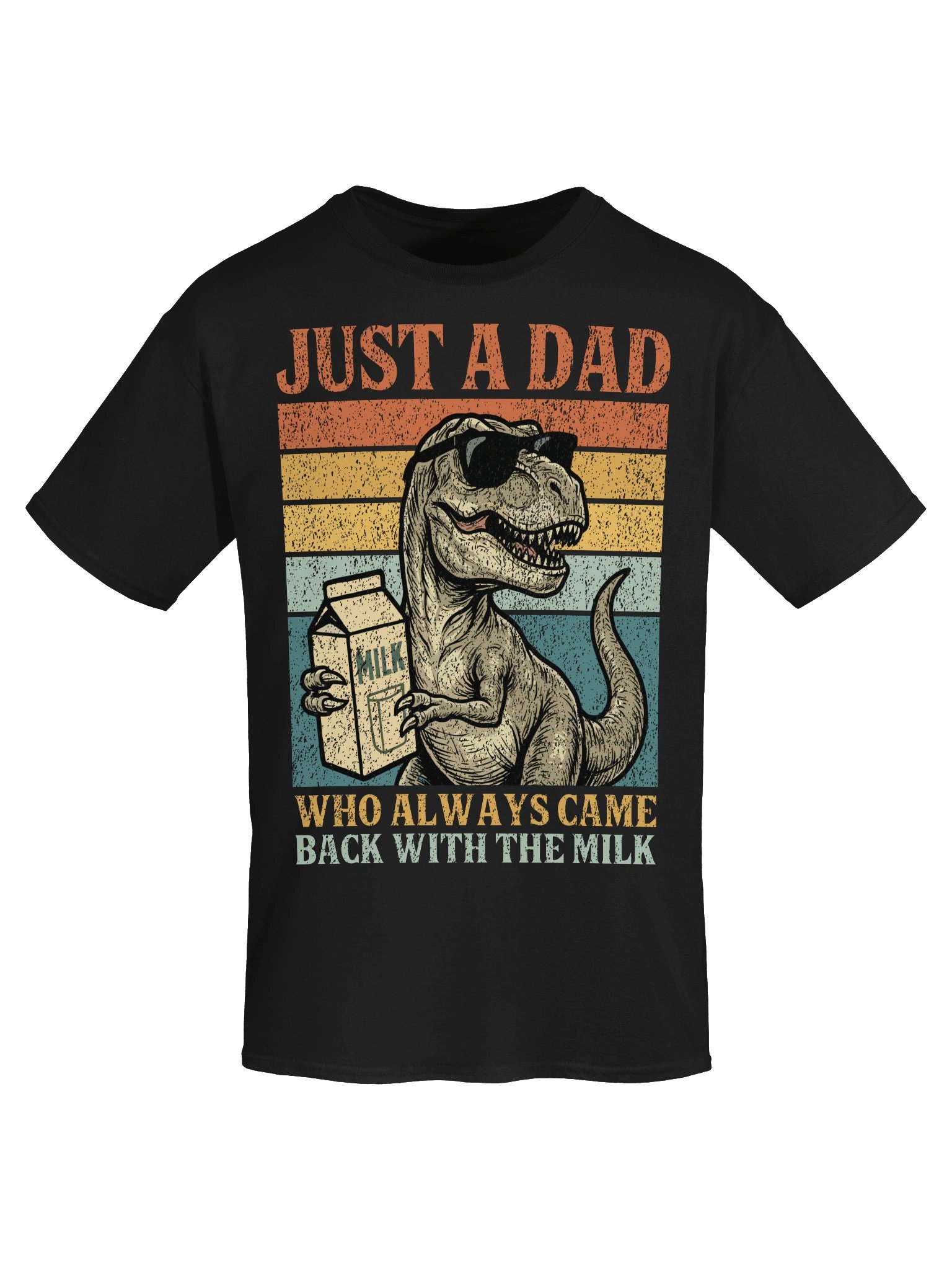 Just A Dad Who Always Come Back With The Milk Shirt product image (5)