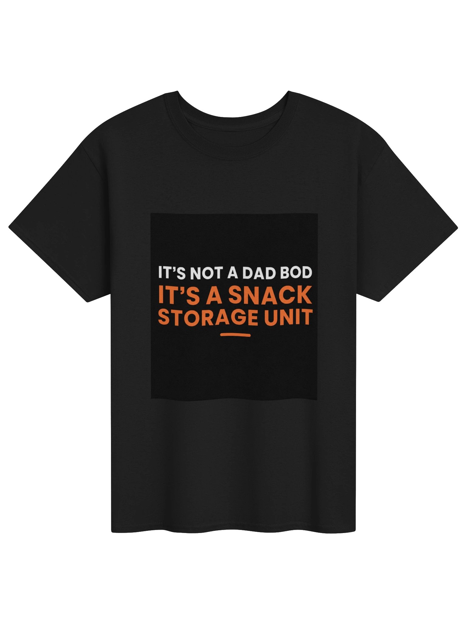 Snack Storage Unit – Funny Dad Bod Shirt product image (1)