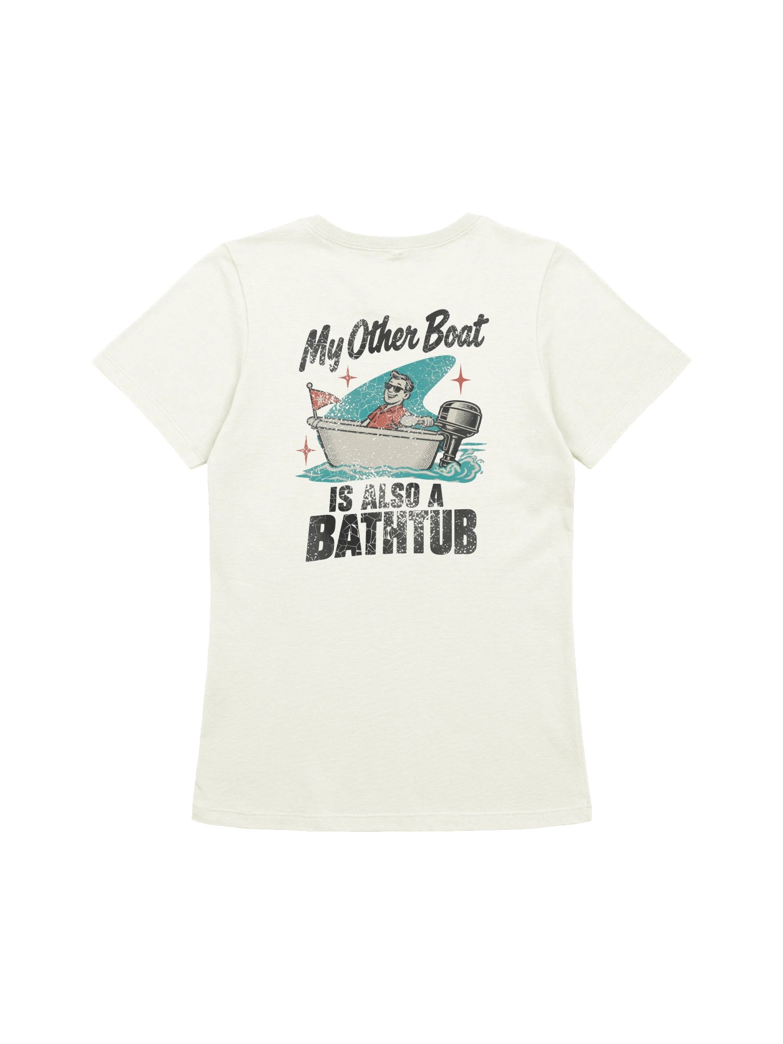 My Other Boat Is Also A Bathtub - Dealer Ad - Women's Relaxed Tee product image (3)