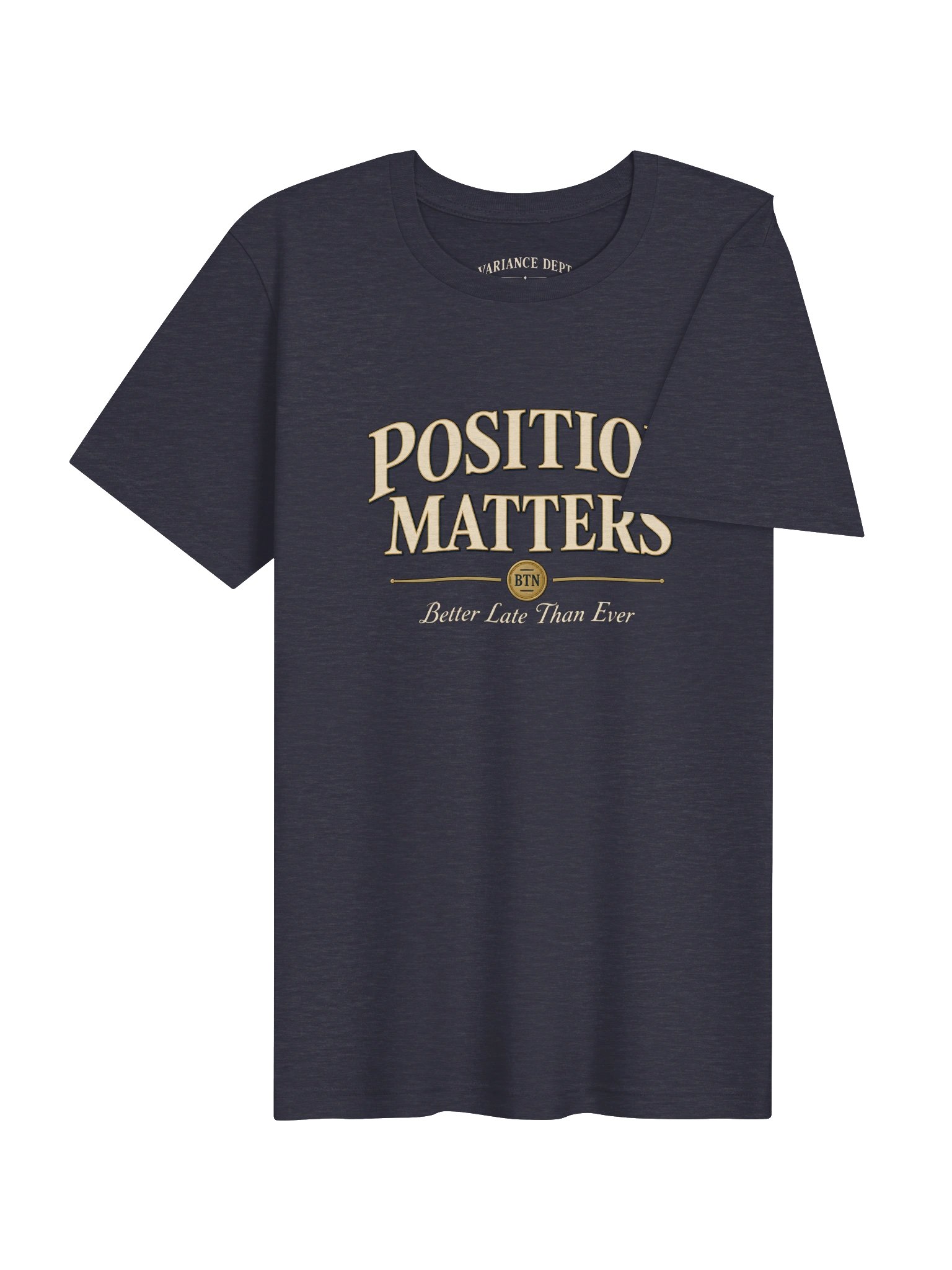 POSITION MATTERS Unisex Tee product image (4)