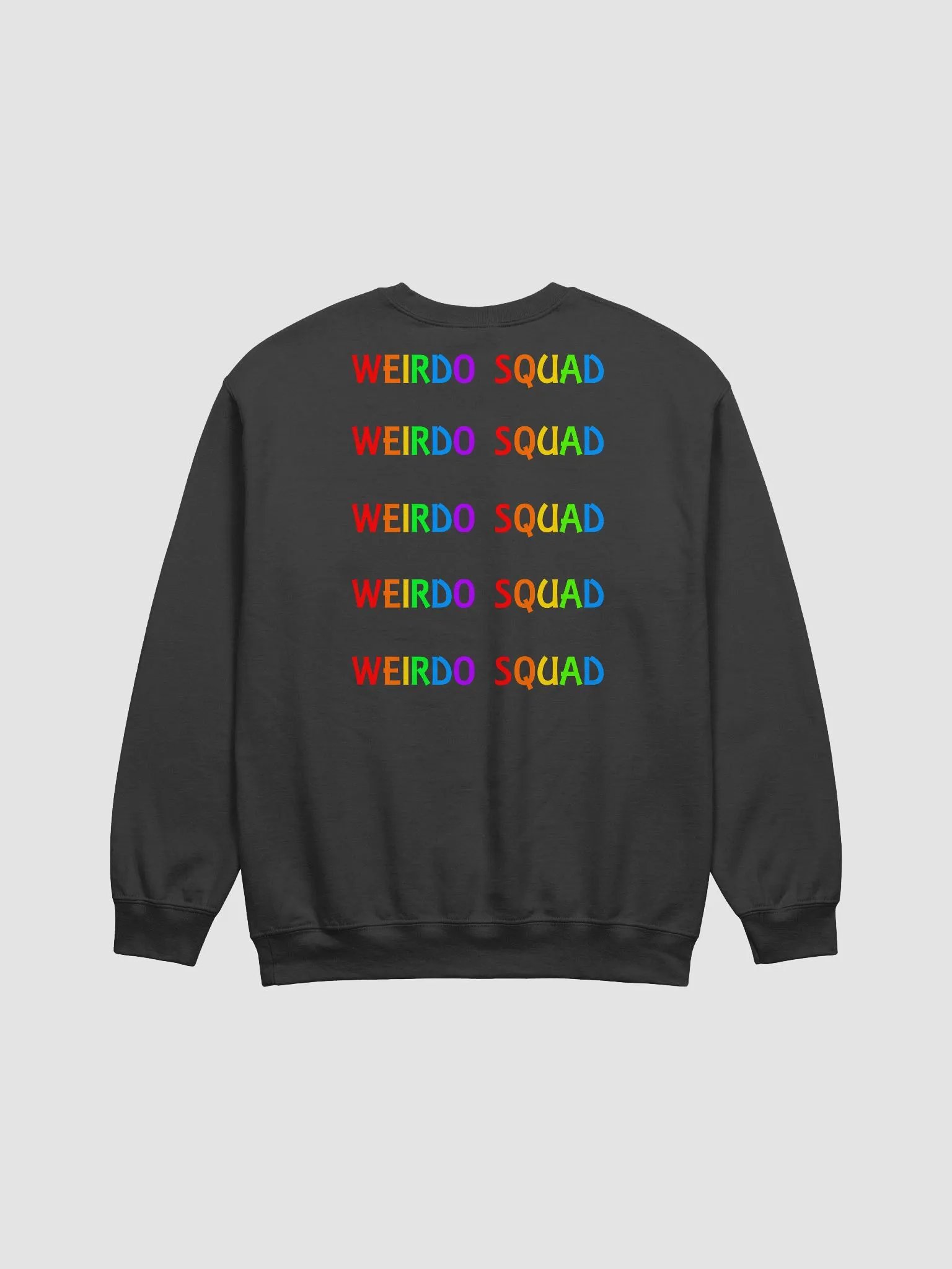 Stay Weird Rainbow - Crewneck Sweatshirt product image (4)