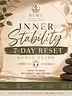 Inner Stability 7 Day Reset Audio Guide