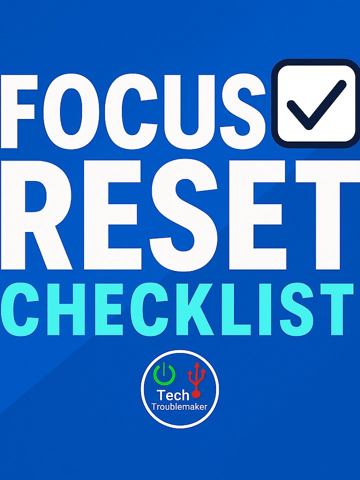 The Focus Reset Checklist product image (1)