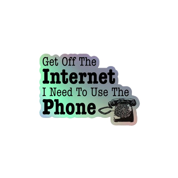 Get Off the Internet Rotary Phone Sticker product image (2)