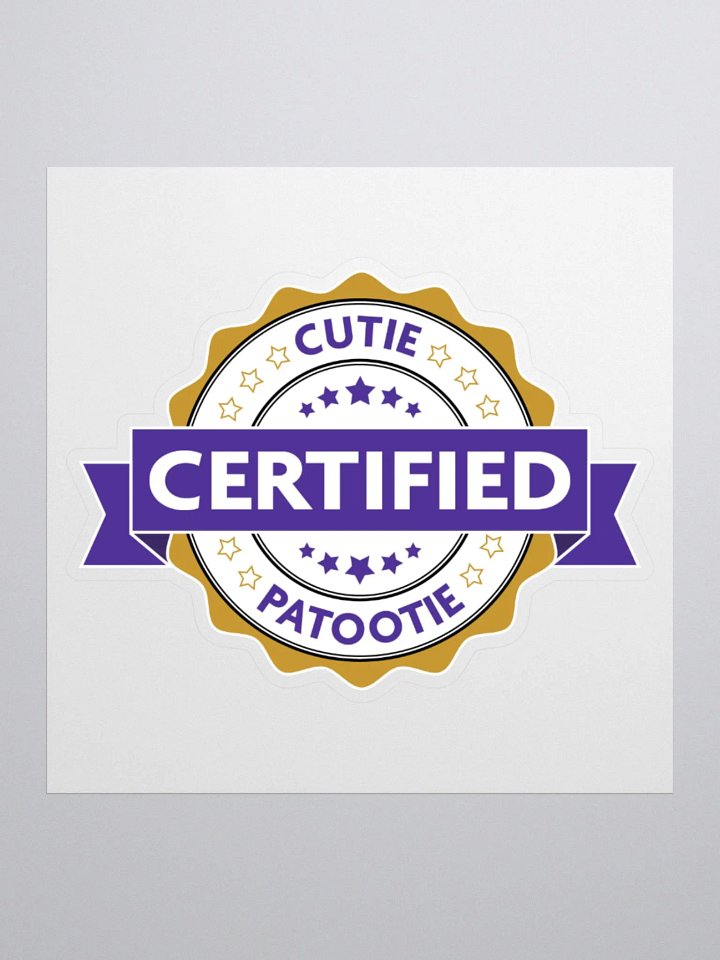 Certified Cutie Patootie Sticker product image (1)