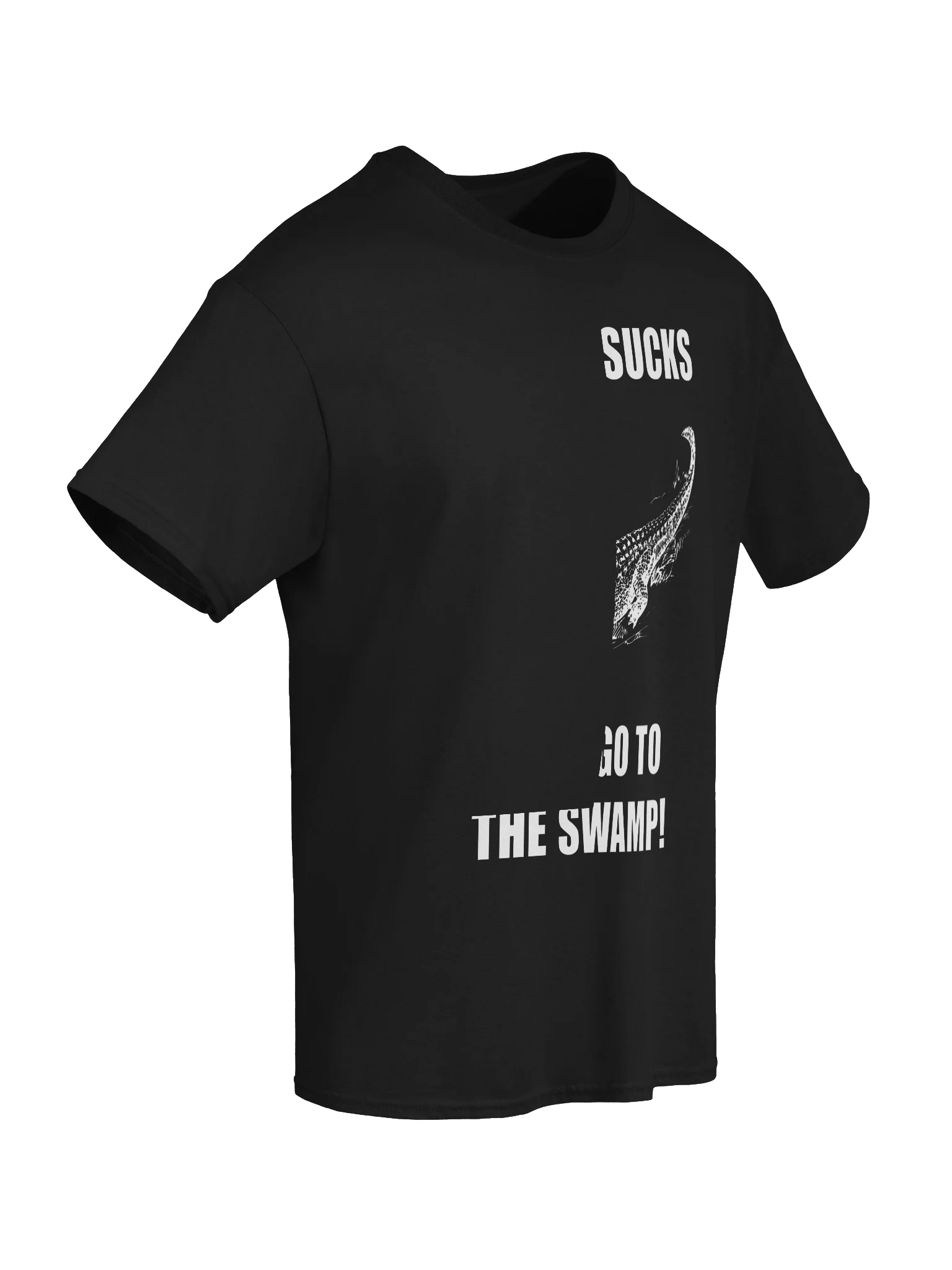 WORK SUCKS, LET'S GO TO THE SWAMP! product image (64)