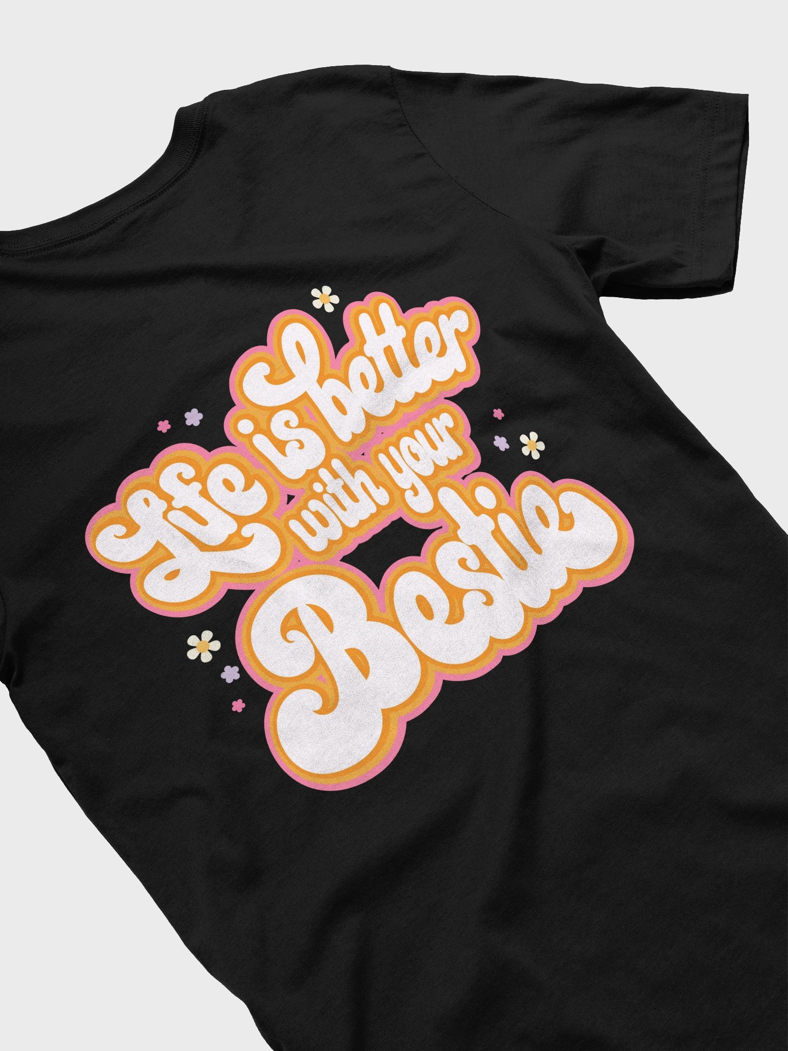 Life is Better with Your Bestie Tee product image (42)