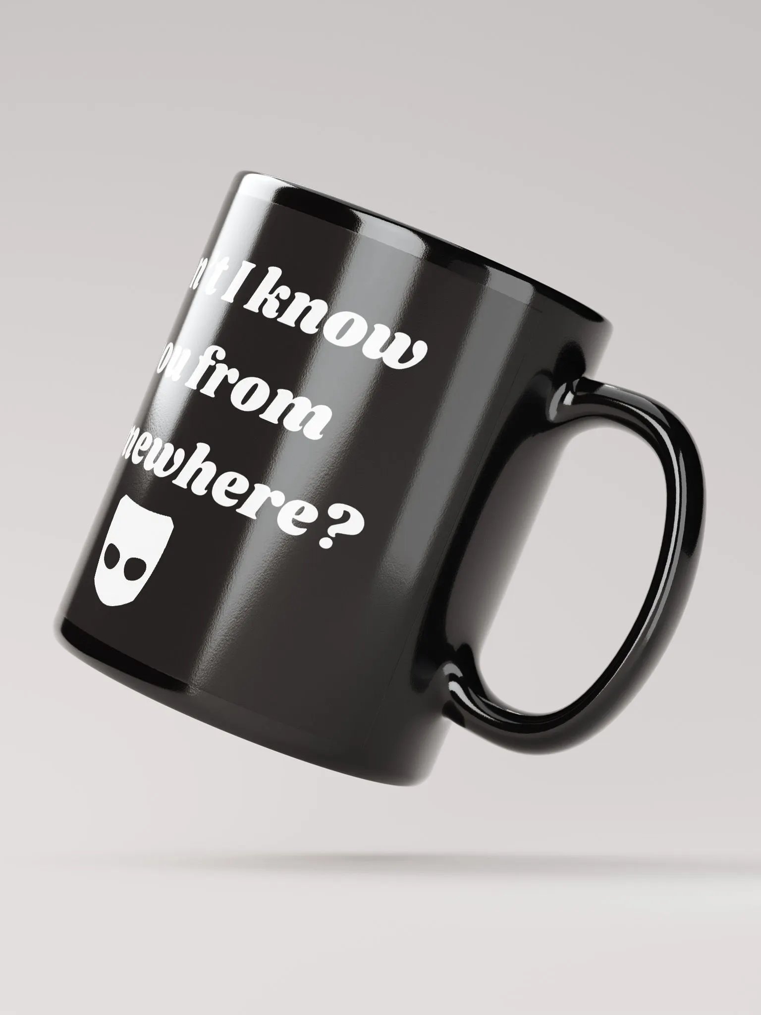 Don't I Know You? Mug product image (2)