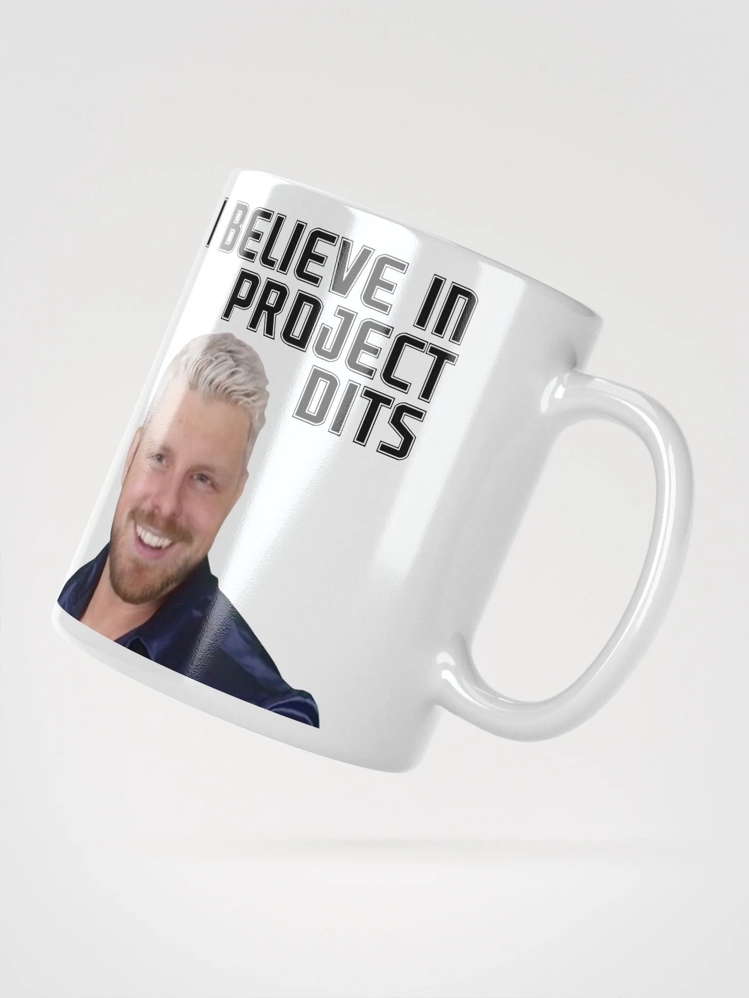 I Believe in Project Dits Mug product image (2)