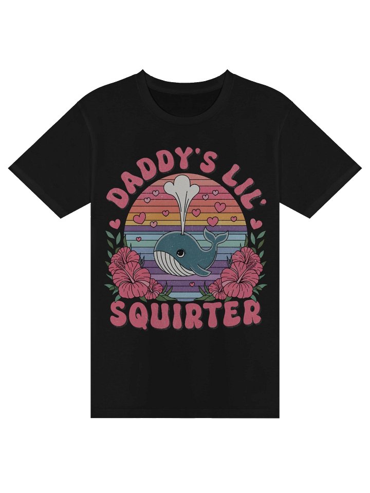 Daddy's Lil Squirter Tee product image (2)